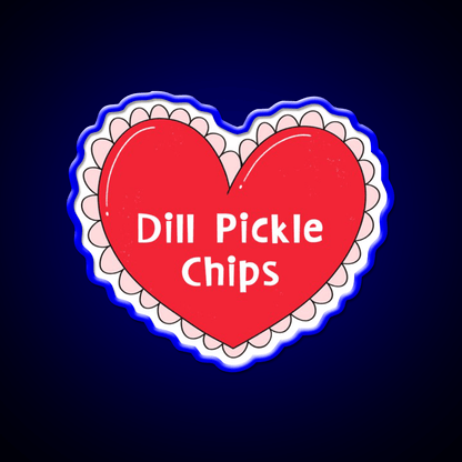 My One True Love Dill Pickle Chips Valentine Snack Food Led Neon Sign Rgb Color - Shineneon