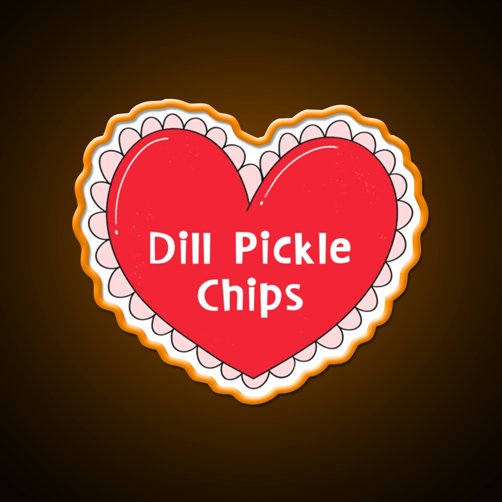My One True Love Dill Pickle Chips Valentine Snack Food Led Neon Sign Rgb Color - Shineneon