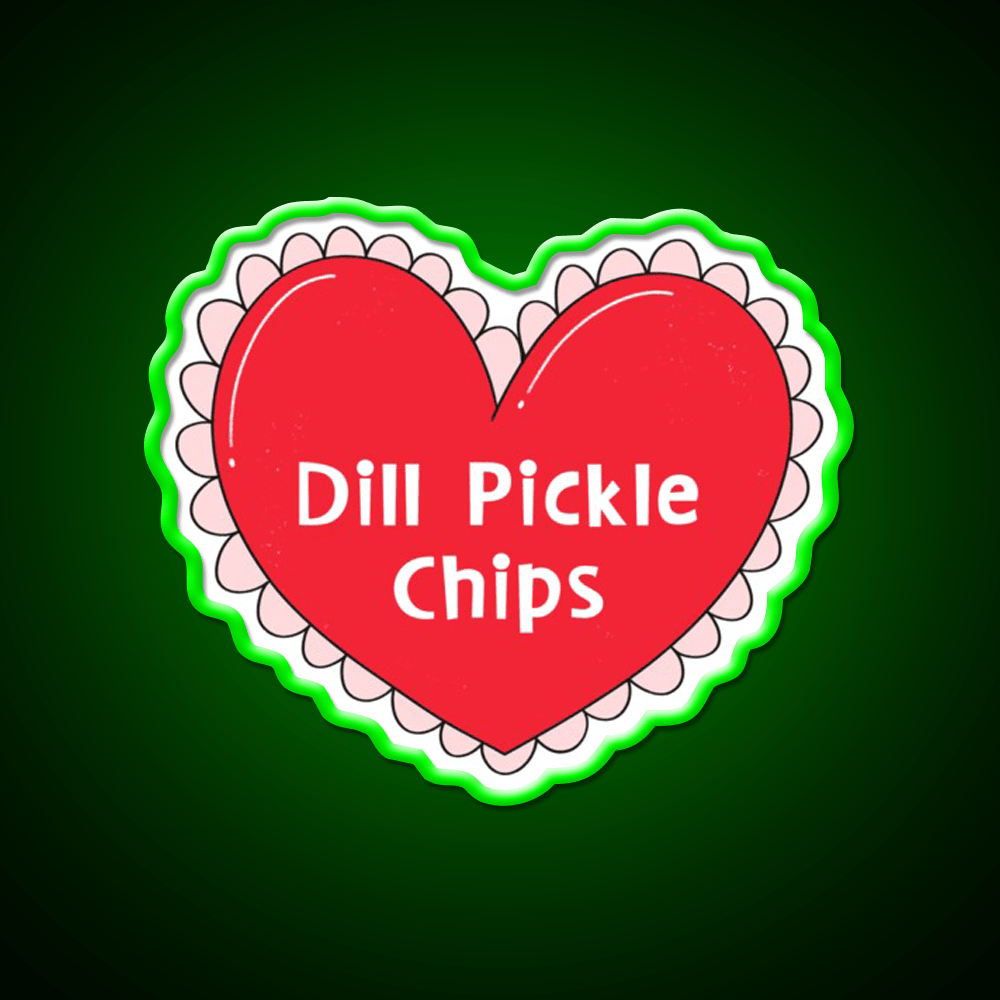 My One True Love Dill Pickle Chips Valentine Snack Food Led Neon Sign Rgb Color - Shineneon
