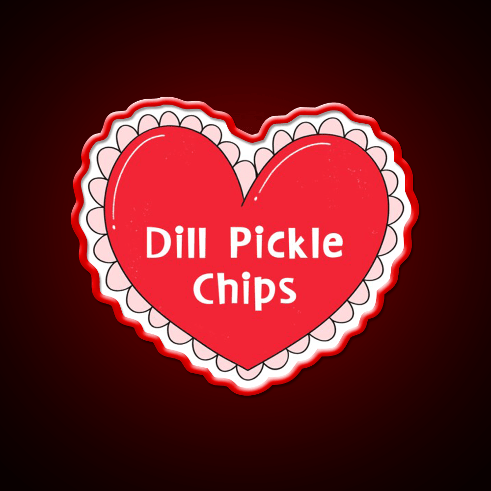 My One True Love Dill Pickle Chips Valentine Snack Food Led Neon Sign Rgb Color - Shineneon