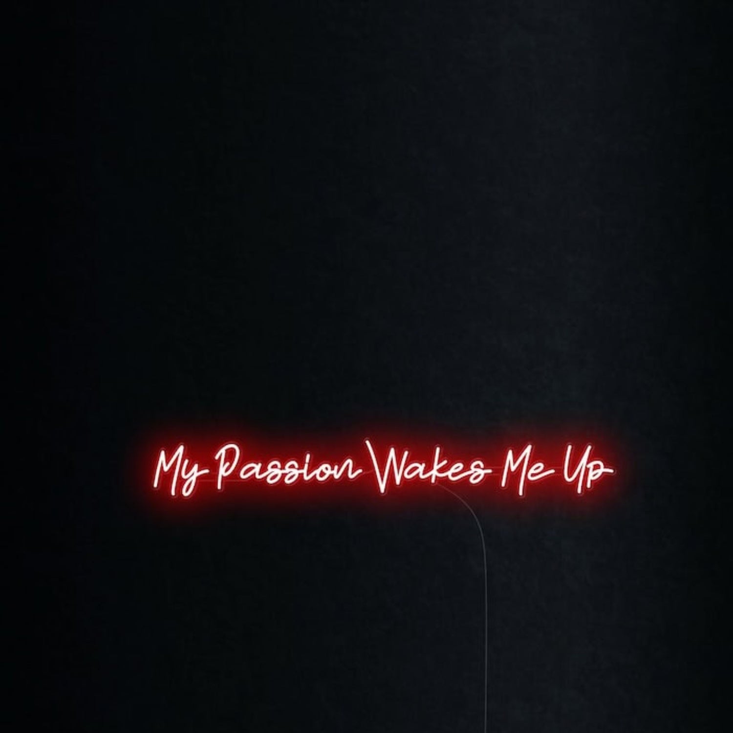 My Passion Wakes Me Up Led Neon Sign Wall Art | Shineneon