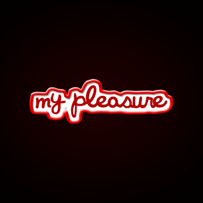 My Pleasure Fast Food Led Neon Sign For Burger Place Rgb Color - Shineneon