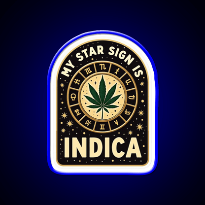 My Star Sign Is Indica Funny Weed Zodiac Green Leaf Led Neon Sign Rgb Color - Shineneon