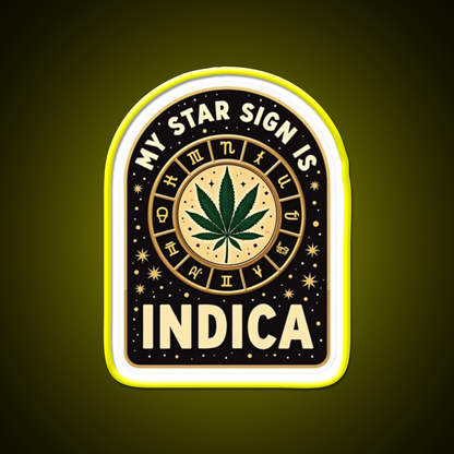 My Star Sign Is Indica Funny Weed Zodiac Green Leaf Led Neon Sign Rgb Color - LED neon sign view 7