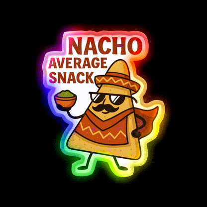 Nacho Average Snack Food Led Neon Sign Rgb Color - LED neon sign close-up detail