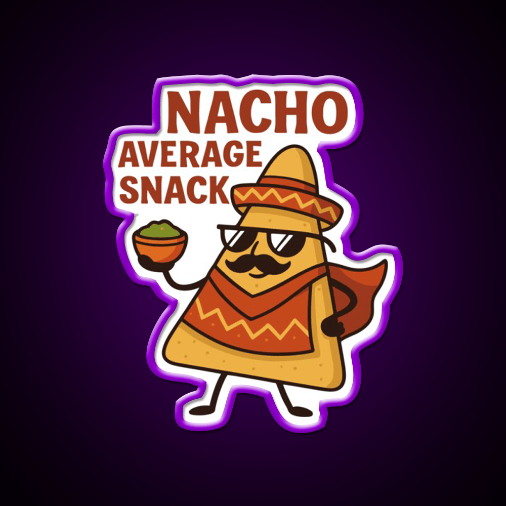 Nacho Average Snack Food Led Neon Sign Rgb Color - Shineneon