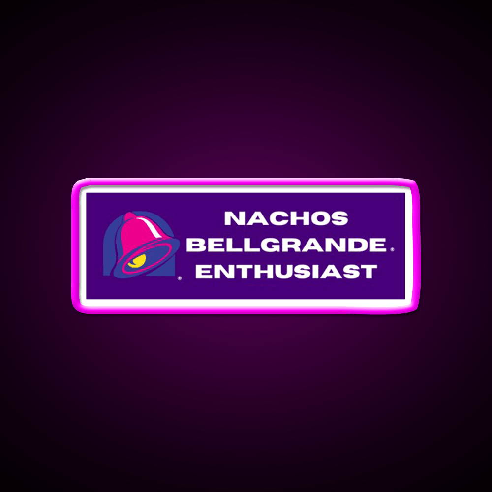 Nachos Bellegrande Enthusiast Fast Food Led Neon Sign For Burger Place Rgb Color - Shineneon