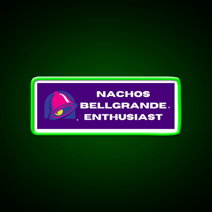 Nachos Bellegrande Enthusiast Fast Food Led Neon Sign For Burger Place Rgb Color - Shineneon