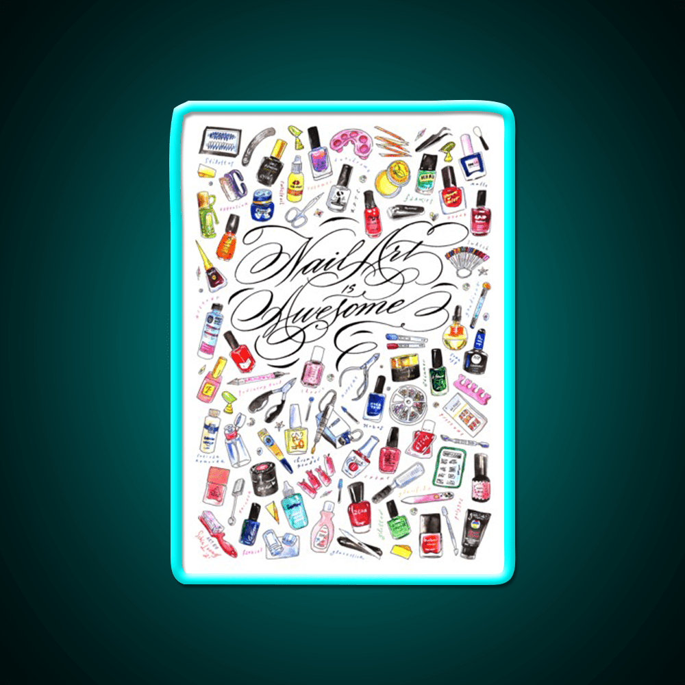 Nail Art Is Awesome Nail Salon Led Neon Sign Rgb Color - Shineneon