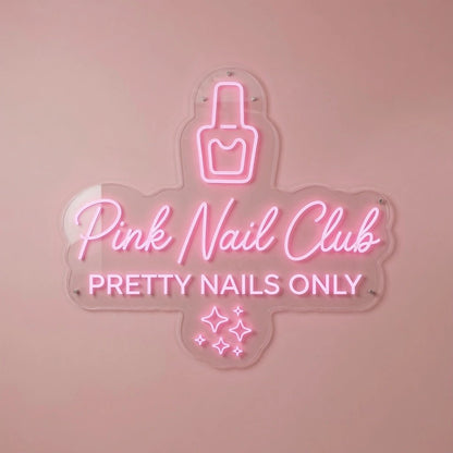 Nail Club Pretty Nails Only LED Neon Sign - Shineneon