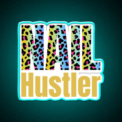 Nail Hustler Boss Polish Nail Salon Led Neon Sign For Nail Shop Rgb Color - Shineneon