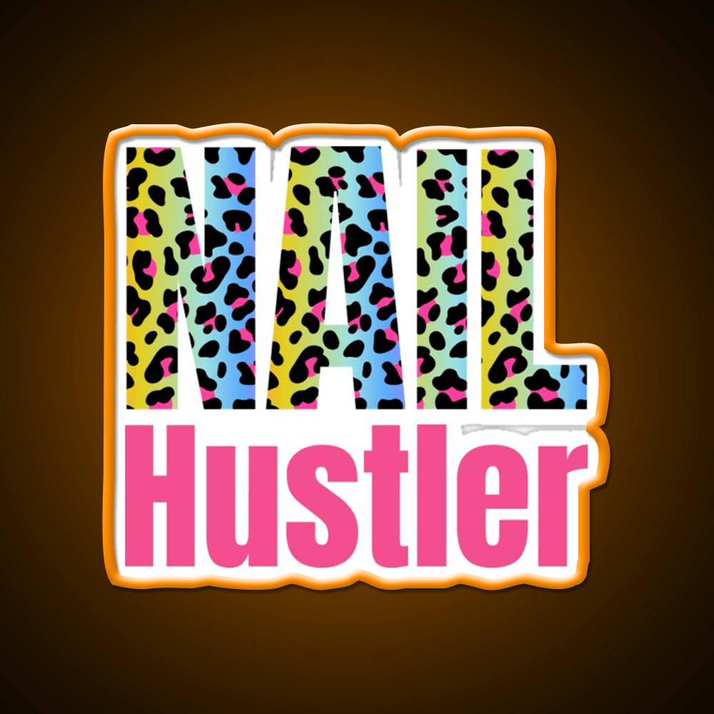 Nail Hustler Boss Polish Nail Salon Led Neon Sign For Tech Room Rgb Color - Shineneon