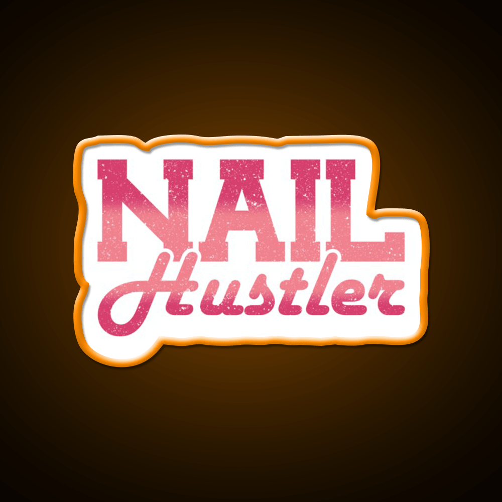 Nail Hustler Nail Tech Nail Salon Led Neon Sign Rgb Color - Shineneon