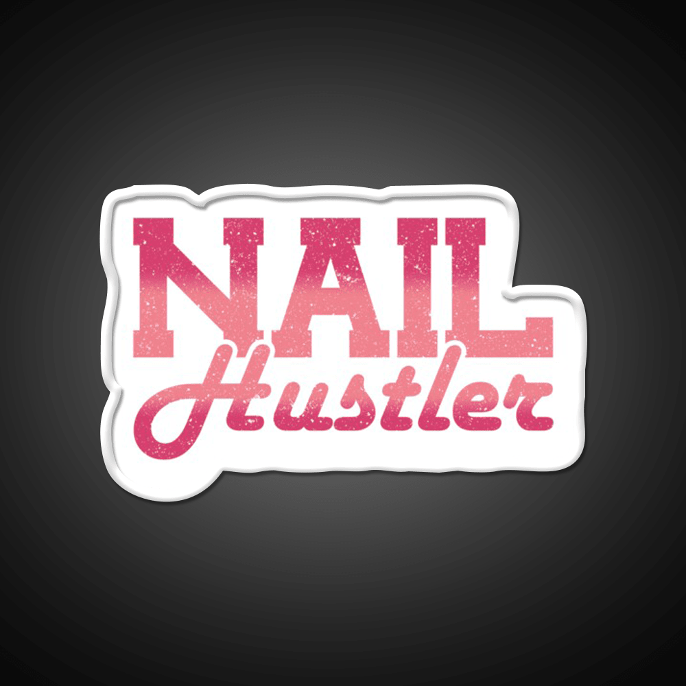 Nail Hustler Nail Tech Nail Salon Led Neon Sign Rgb Color - Shineneon