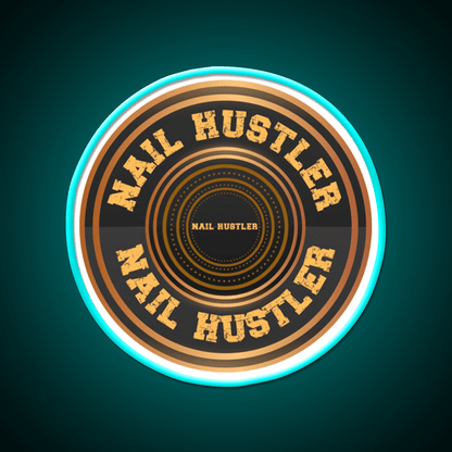 Nail Hustler Perfect For Anyone Who Loves Nail Salon Led Neon Sign Rgb Color - Shineneon