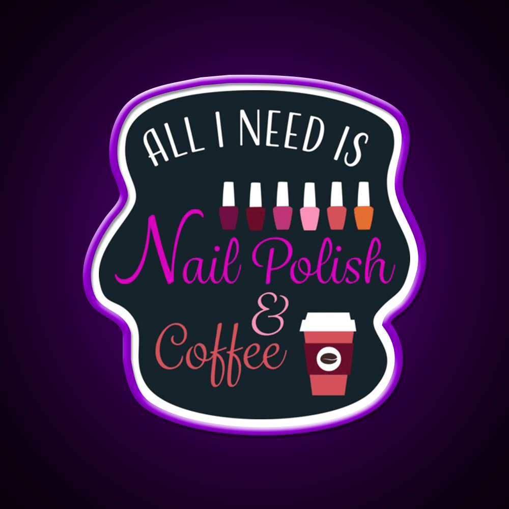 Nail Polish And Coffee Nail Salon Led Neon Sign Rgb Color - Shineneon