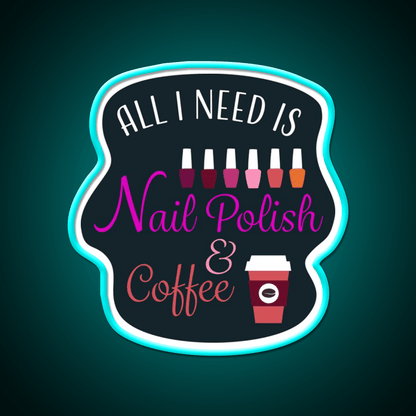 Nail Polish And Coffee Nail Salon Led Neon Sign Rgb Color - Shineneon