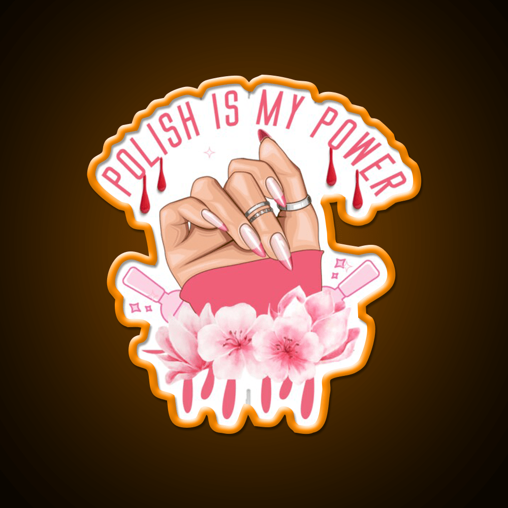 Nail Polish Is My Power Nail Salon Led Neon Sign Rgb Color - Shineneon