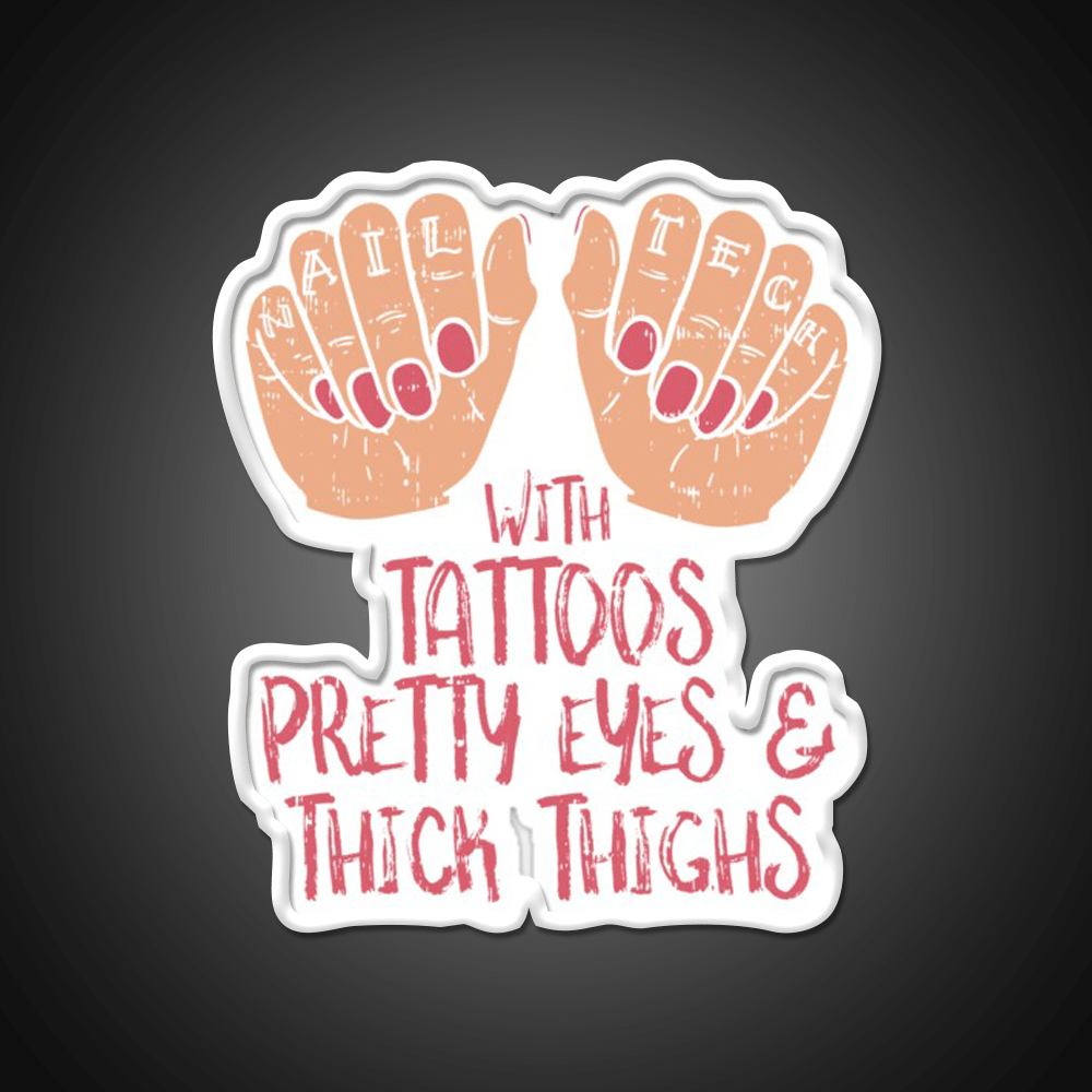 Nail Tech With Tattoos Pretty Eyes Thick Thighs Nail Salon Led Neon Sign Rgb Color - Shineneon