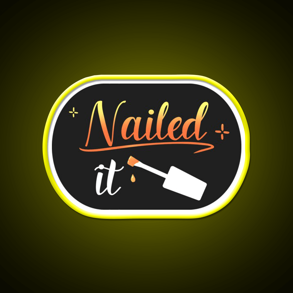 Nailed It Nails Manicure Pedicure Funny Nail Salon Led Neon Sign Rgb Color - Shineneon