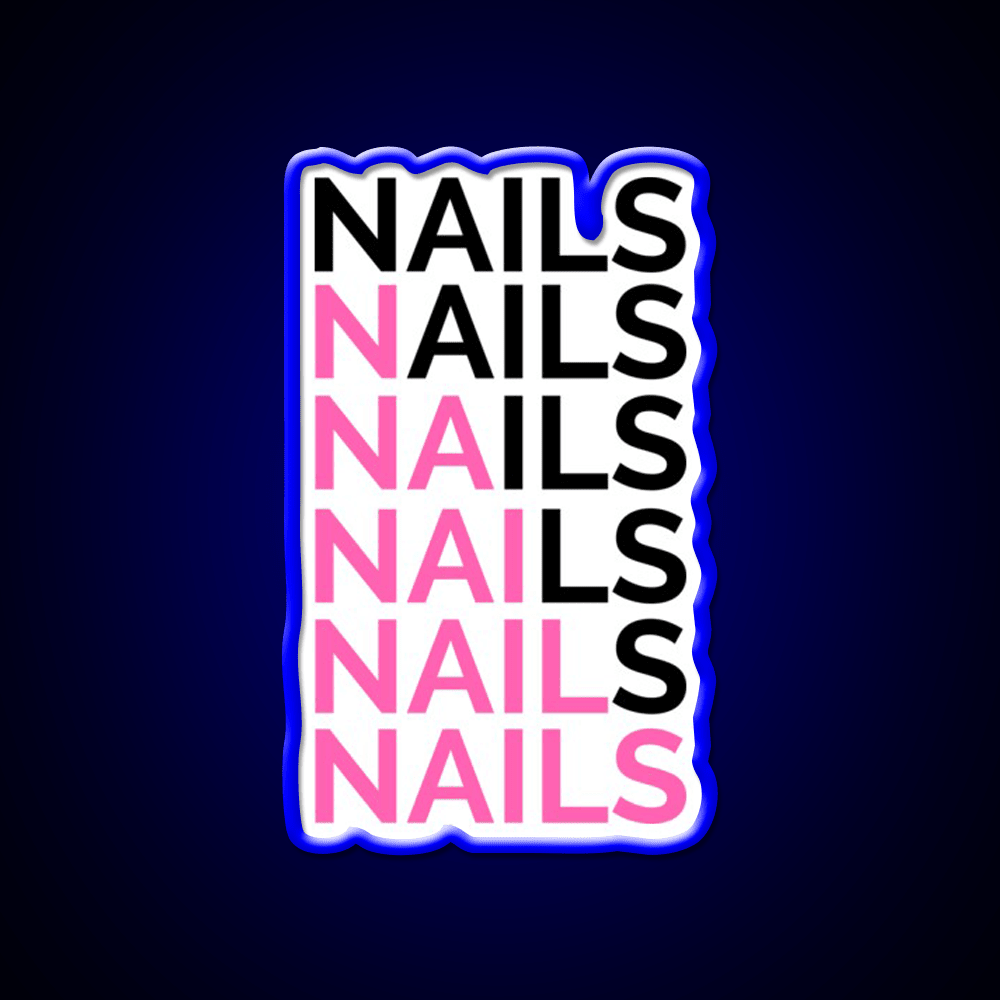 Nails Nails For A Nail Tech Nail Salon Led Neon Sign Rgb Color - Shineneon