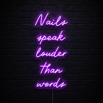 Nails Speak Louder Than Wall Decor LED Neon Sign - 01 Original Product Image