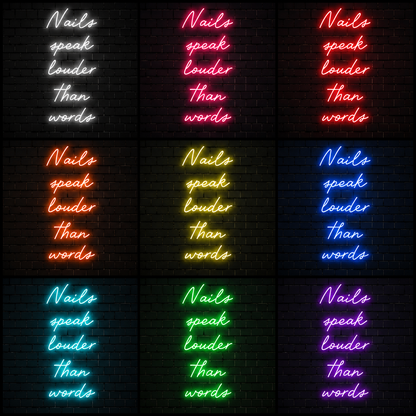 Nails Speak Louder Than Wall Decor LED Neon Sign - 05 Color Grid