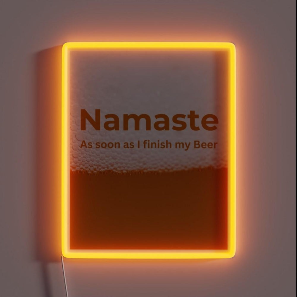 Namaste As Soon As I Finish My Beer Rgb Led Neon Sign