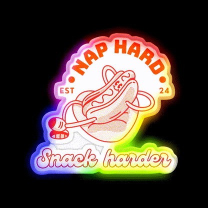 Nap Hard Snack Harder Snack Food Led Neon Sign Rgb Color - LED neon sign close-up detail