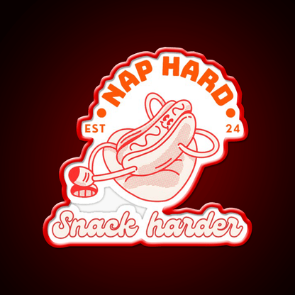 Nap Hard Snack Harder Snack Food Led Neon Sign Rgb Color - Shineneon