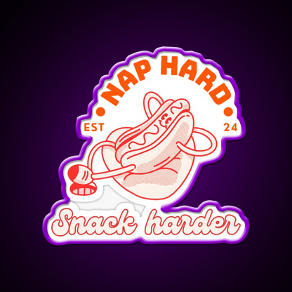 Nap Hard Snack Harder Snack Food Led Neon Sign Rgb Color - Shineneon