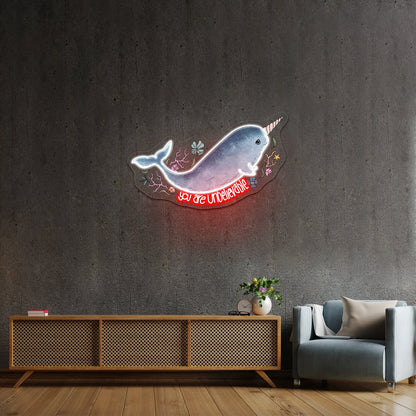 Narwhal You Are Unbelievable Artwork Personalized Neon Signs - Shineneon