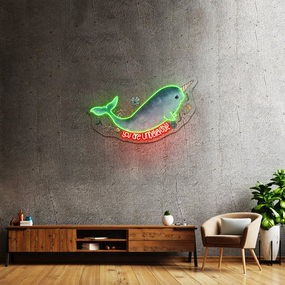 Narwhal You Are Unbelievable Artwork Personalized Neon Signs - Shineneon