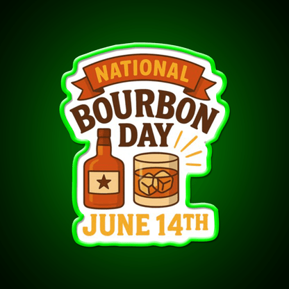 National Bourbon Day June 14Th Whiskey Drink Bar Led Neon Sign Rgb Color - Shineneon
