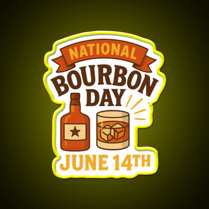 National Bourbon Day June 14Th Whiskey Drink Bar Led Neon Sign Rgb Color - Shineneon