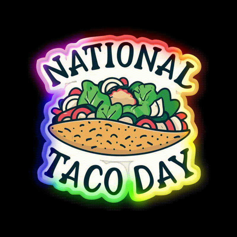 National Taco Day October 4 Taco Led Neon Sign Mexican Food Sign Rgb Color - LED neon sign close-up detail