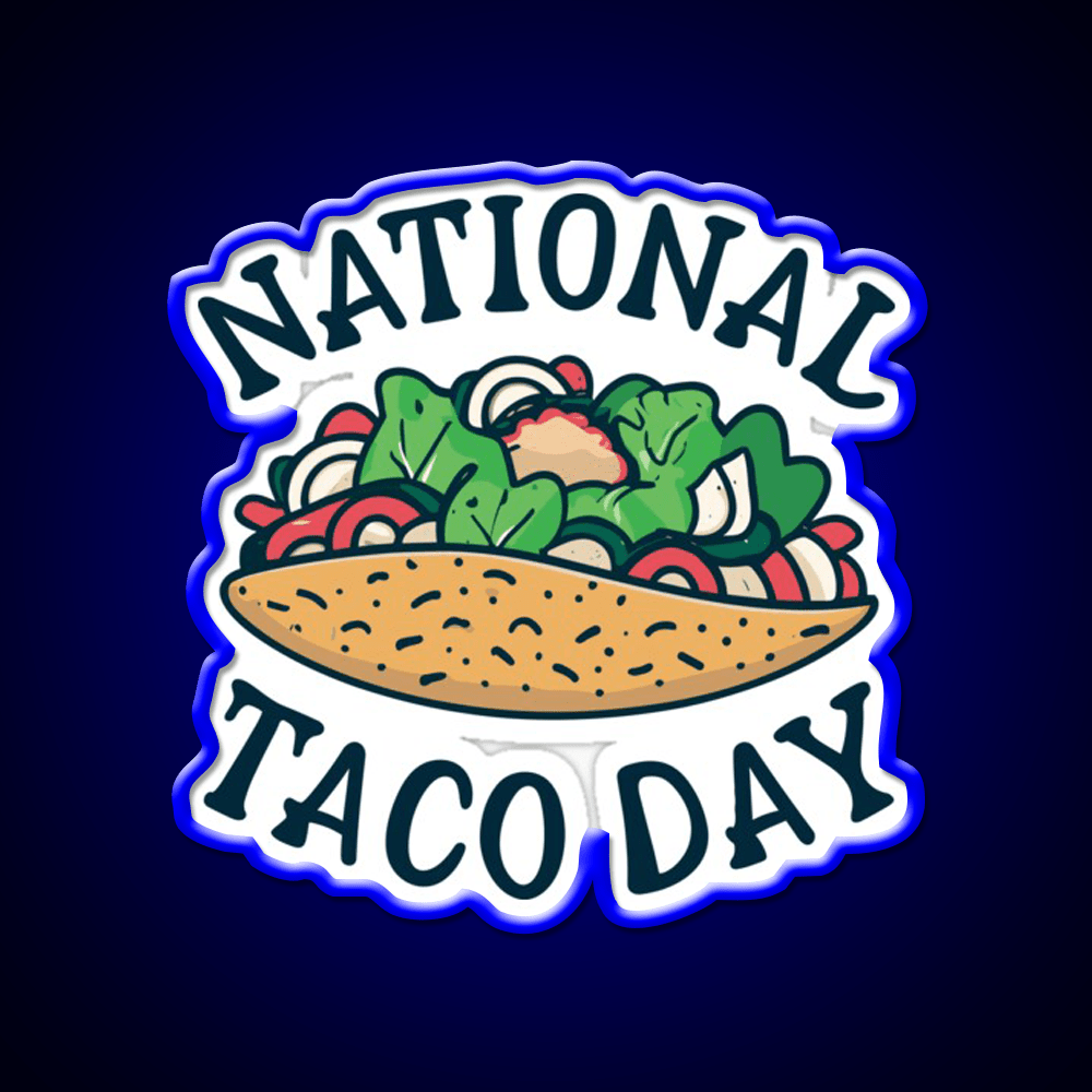 National Taco Day October 4 Taco Led Neon Sign Mexican Food Sign Rgb Color - Shineneon