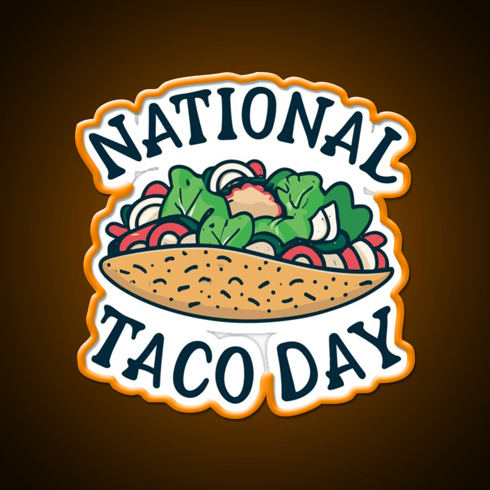 National Taco Day October 4 Taco Led Neon Sign Mexican Food Sign Rgb Color - Shineneon