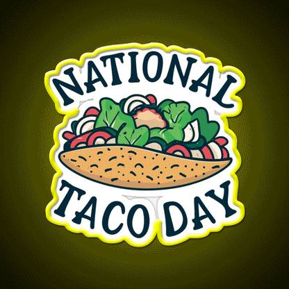 National Taco Day October 4 Taco Led Neon Sign Mexican Food Sign Rgb Color - Custom LED neon sign front view