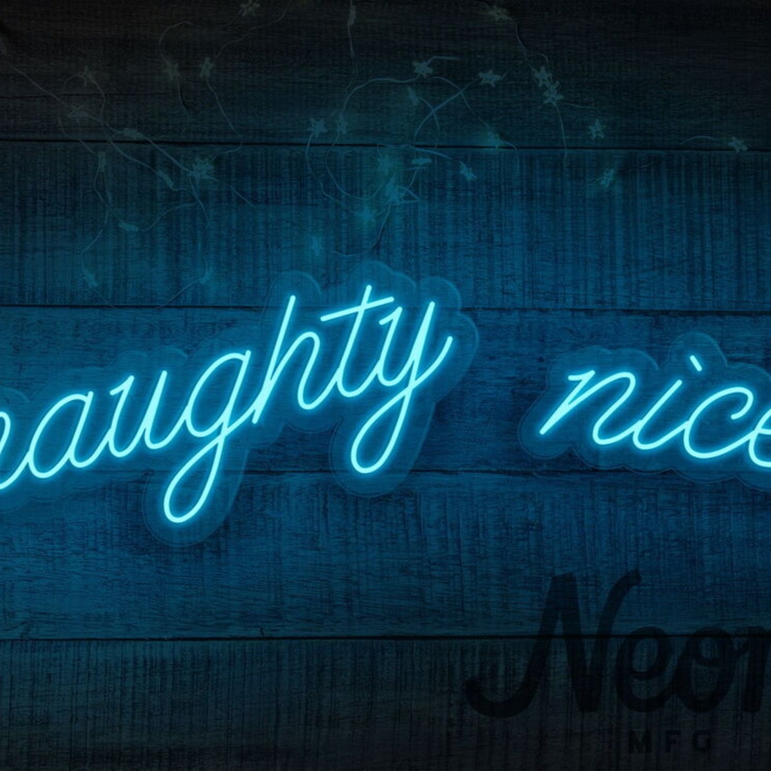 Naughty Nice Neon Sign For Festive And Fun Spaces | Shineneon