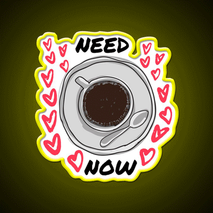 Need Coffee Now Design Cafe Led Neon Sign Espresso Bar Art Rgb Color