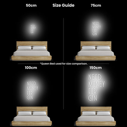 Need Money For Gin Led Neon Sign | Shineneon