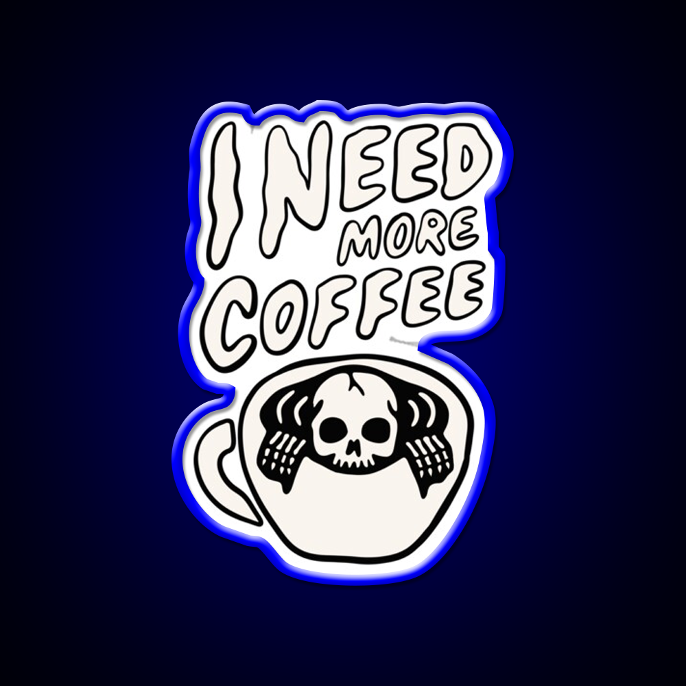 Need More Coffee Cafe Led Neon Sign Espresso Bar Art Rgb Color