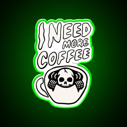 Need More Coffee Cafe Led Neon Sign Espresso Bar Art Rgb Color