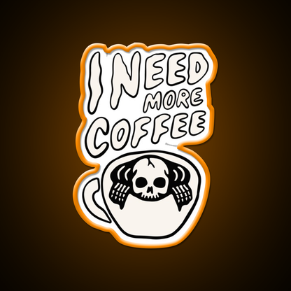 Need More Coffee Cafe Led Neon Sign Espresso Bar Art Rgb Color