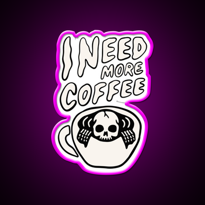 Need More Coffee Cafe Led Neon Sign Espresso Bar Art Rgb Color