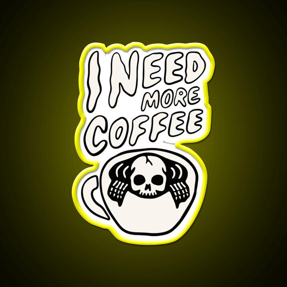 Need More Coffee Cafe Led Neon Sign Espresso Bar Art Rgb Color - Shineneon