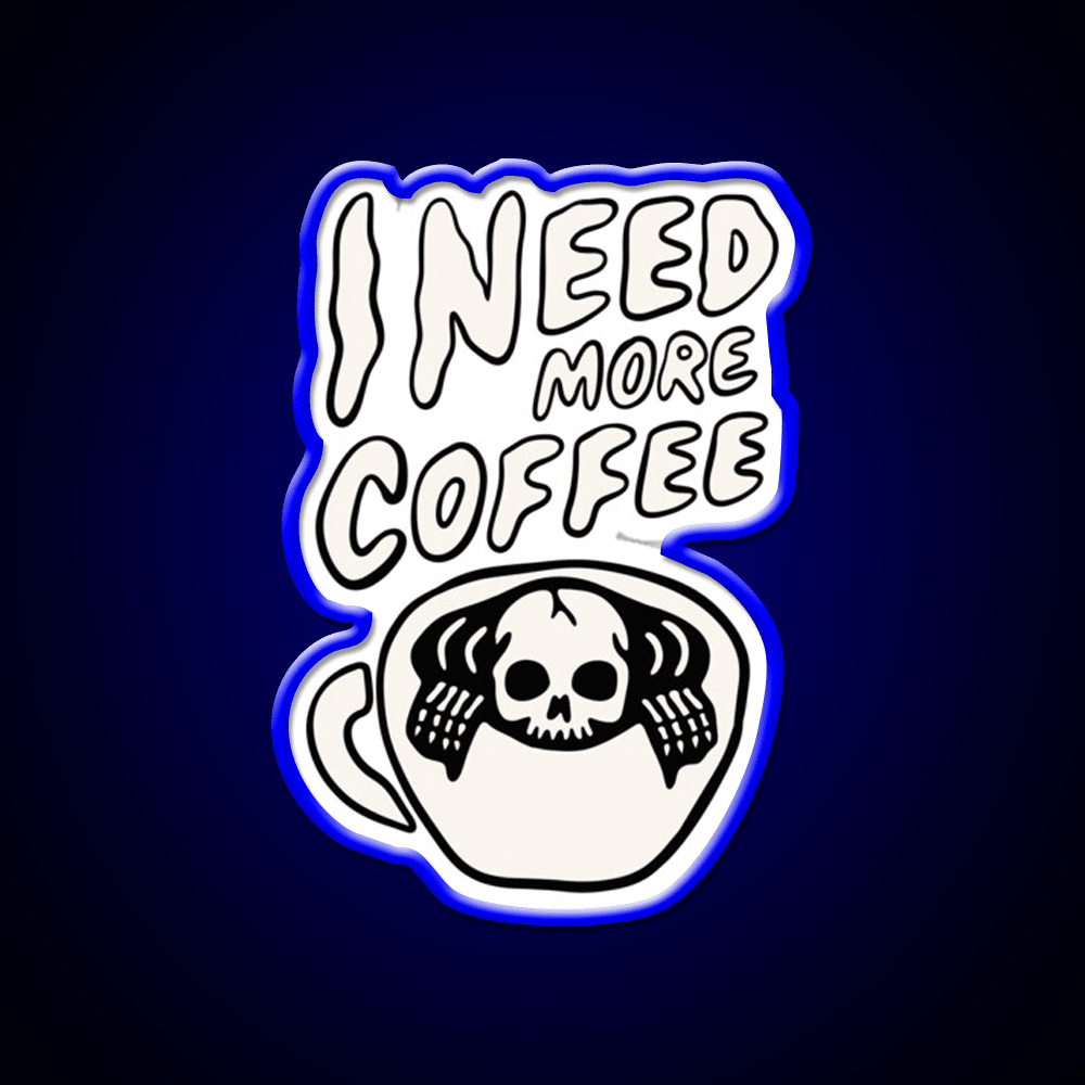 Need More Coffee Cafe Led Neon Sign Espresso Bar Art Rgb Color - Shineneon