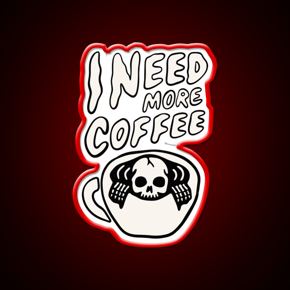 Need More Coffee Cafe Led Neon Sign Espresso Bar Art Rgb Color - Shineneon