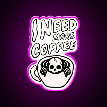Need More Coffee Cafe Led Neon Sign Espresso Bar Art Rgb Color - Shineneon